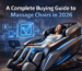 Massage Chair Buying Guide 2026: Complete Guide
