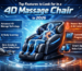 Top Features to Look for in a 4D Massage Chair in 2026