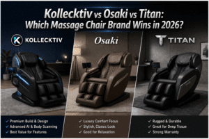 Kollecktiv vs Osaki vs Titan Massage Chairs (2026)
