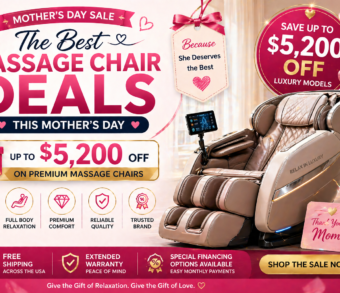 Best Mother's Day Deals 2026 | Up to $5,200 Off Massage Chairs