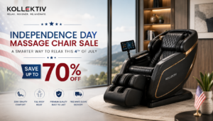 Independence Day Massage Chair Sale 2026 | Save Up to 70% | Kollecktiv