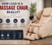 How Loud Is a Massage Chair? What to Expect